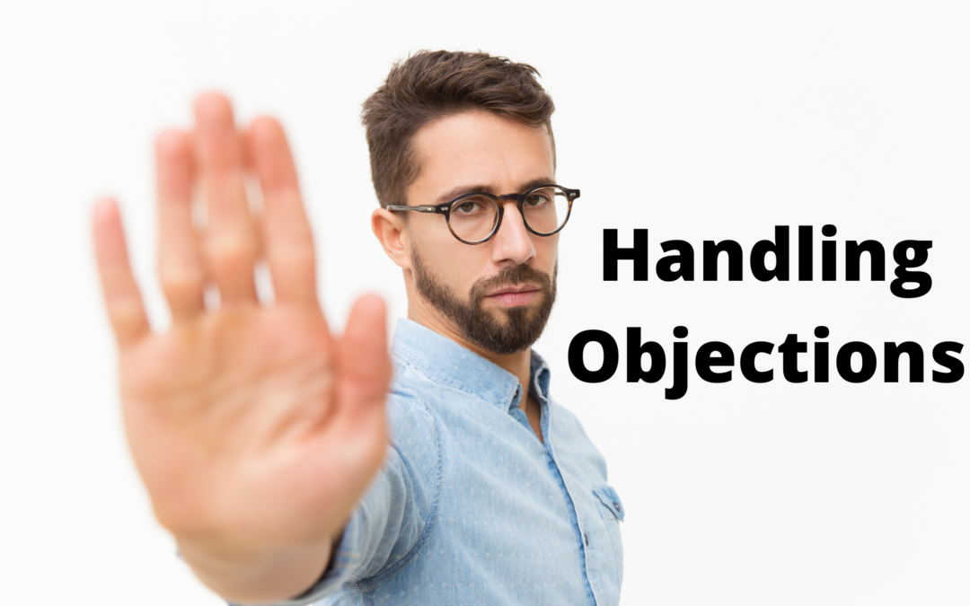 7 tips on how to handle objections